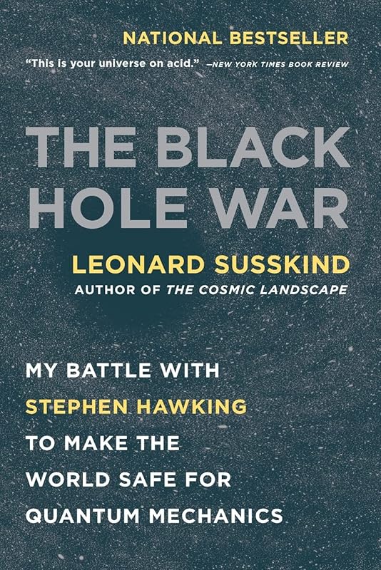 The Black Hole War by Leonard Susskind