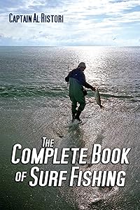 The Complete Book of Surf Fishing by Al Ristori