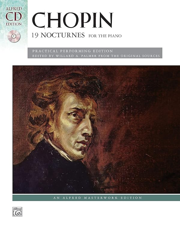 Chopin -- 19 Nocturnes: Book & CD (Alfred Masterwork CD Edition) by Frédéric Chopin