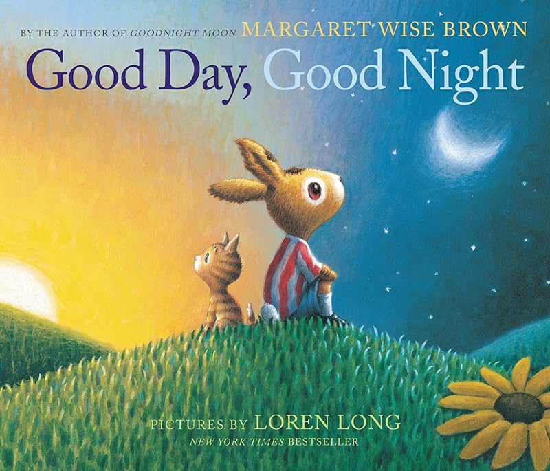 Good Day, Good Night by Margaret Wise Brown