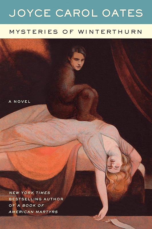 Mysteries of Winterthurn: A Novel by Joyce Carol Oates