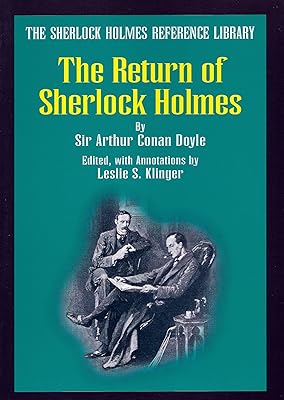 The Return of Sherlock Holmes (The Sherlock Holmes Reference Library)