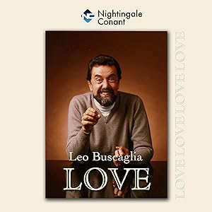 Love by Leo F. Buscaglia