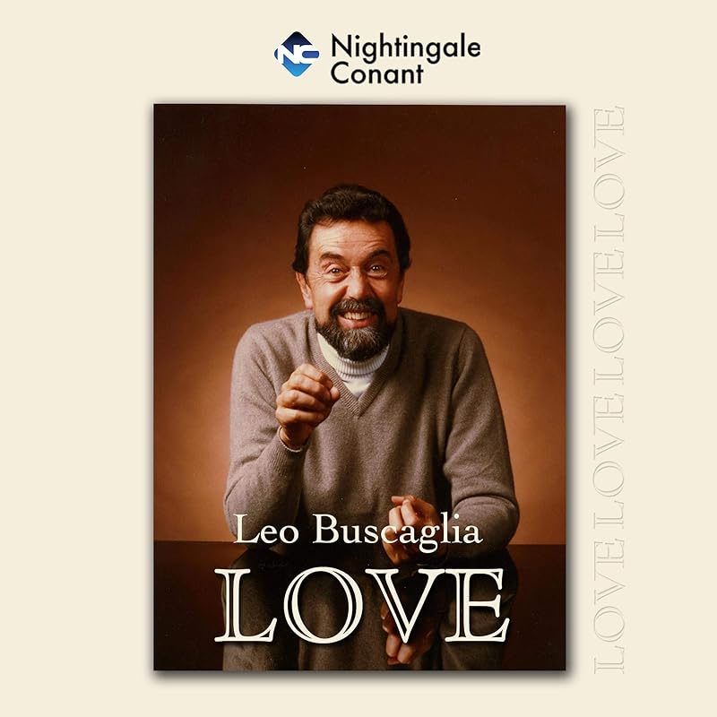 Love by Leo F. Buscaglia