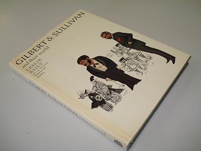 Gilbert and Sullivan and their world (Pictorial Biography)