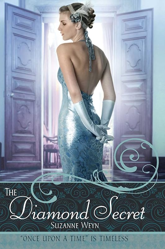 The Diamond Secret (Once upon a Time) by Suzanne Weyn