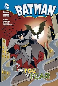 The Fog of Fear (DC Super Heroes: Batman Chapter Books)
