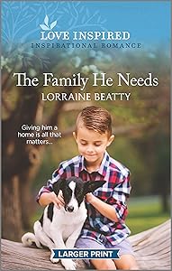 The Family He Needs (Love Inspired)