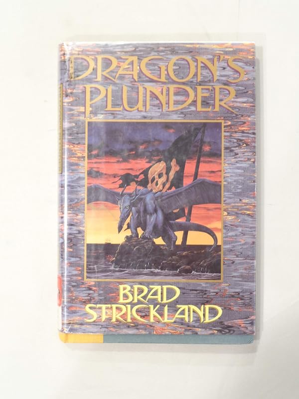 Dragon's Plunder (Dragonflight Series) by Brad Strickland