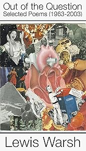 Out of the Question: Selected Poems (1963-2003)