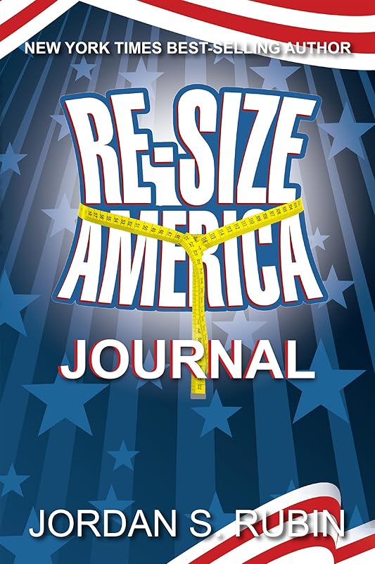 Re-Size America: Finding Your Perfect Weight by Jordan Rubin