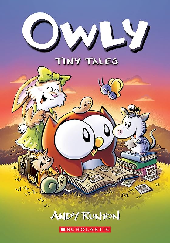 Tiny Tales: A Graphic Novel (Owly #5) by Andy Runton