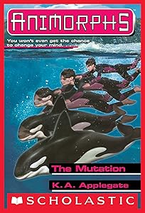 The Mutation (Animorphs #36)