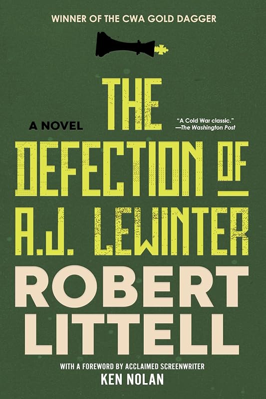 The Defection of A.J. Lewinter by Robert Littell