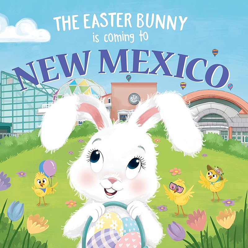 The Easter Bunny Is Coming to New Mexico by Eric James
