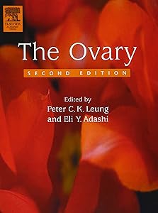 The Ovary by Peter C.K. Leung