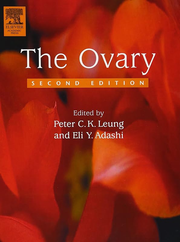 The Ovary by Peter C.K. Leung