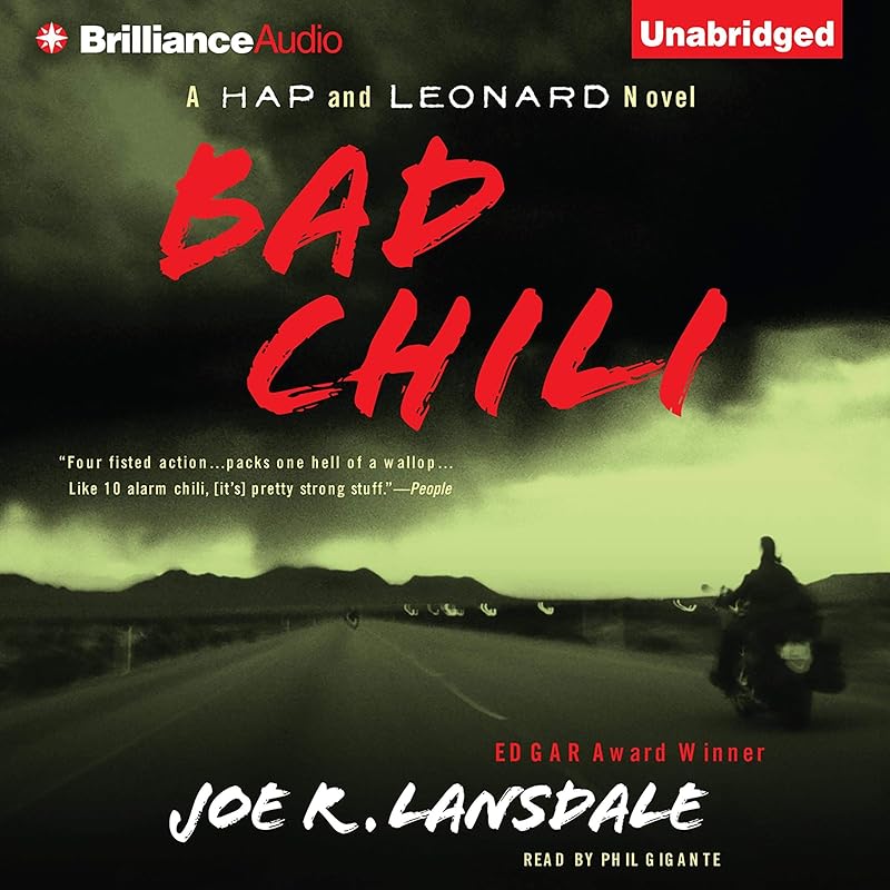 Bad Chili: A Hap and Leonard Novel #4 by Joe R. Lansdale