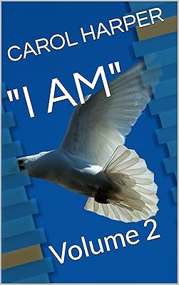 "I AM": Volume 2
