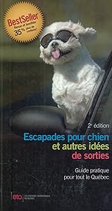 Escapades pour chien et autres idées de sorties