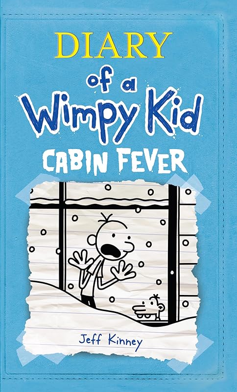 Cabin Fever (Diary of a Wimpy Kid Collection) by Jeff Kinney