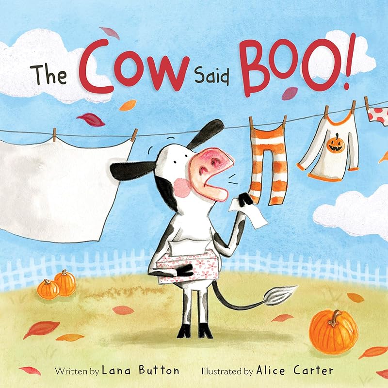 The Cow Said BOO! by Lana Button