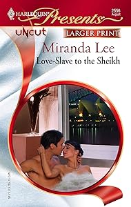 Love-Slave to the Sheikh by Miranda Lee