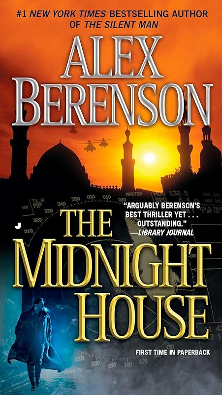 The Midnight House (A John Wells Novel) by Alex Berenson