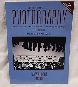 A Short Course in Photography (5th Edition)