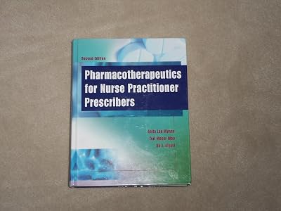 Pharmacotherapeutics for Nurse Practitioner Prescribers
