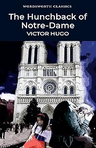 Hunchback of Notre Dame (Wordsworth Collection)