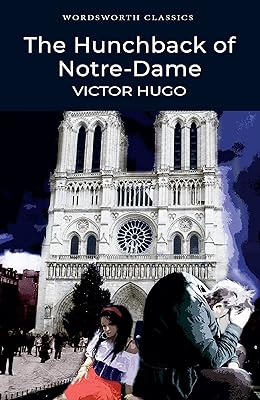 Hunchback of Notre Dame (Wordsworth Collection)