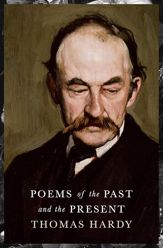 Poems of the Past and the Present by Thomas Hardy