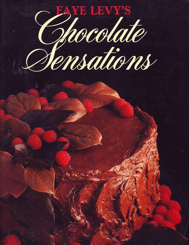 Chocolate Sensations by Faye Levy