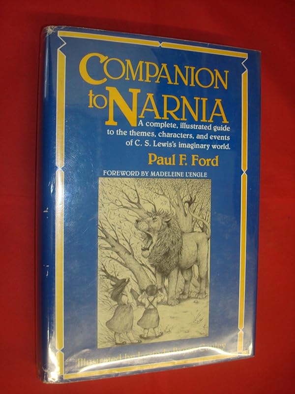 Companion to Narnia by Paul F. Ford