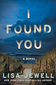 I Found You: A Novel
