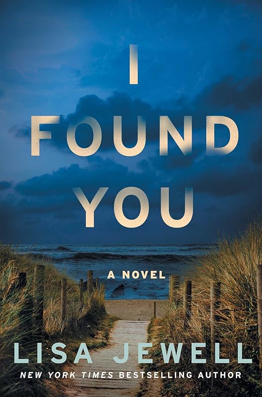 I Found You: A Novel by Lisa Jewell