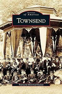 Townsend by Townsend Historical Society