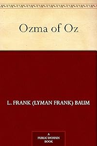 Ozma of Oz (Oz Series Book 3) by Richard Folkard
