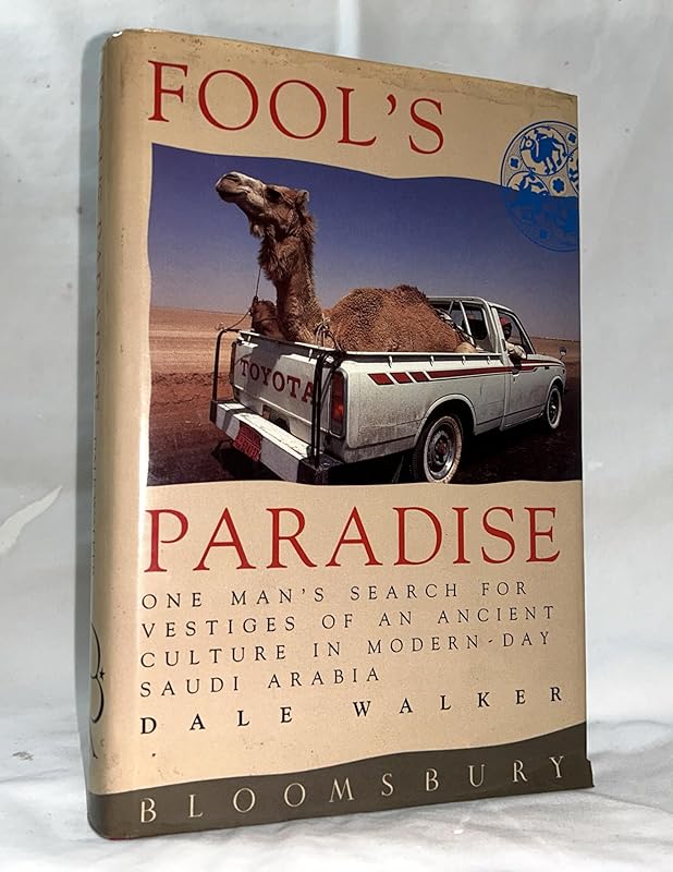Fool's Paradise by Dale Walker