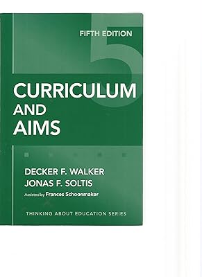 Curriculum and Aims (Thinking About Education Series)