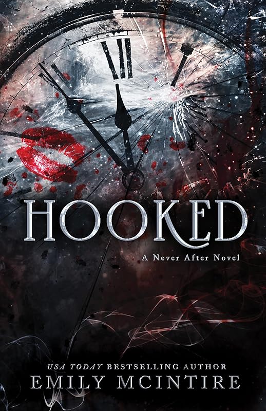 Hooked: A Dark, Contemporary Romance (Never After Series) by Emily McIntire