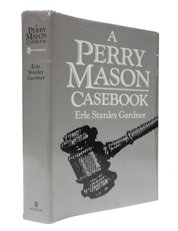 A Perry Mason Casebook by Erle Stanley Gardner