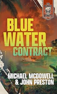 Blue Water Contract (The Black Berets)