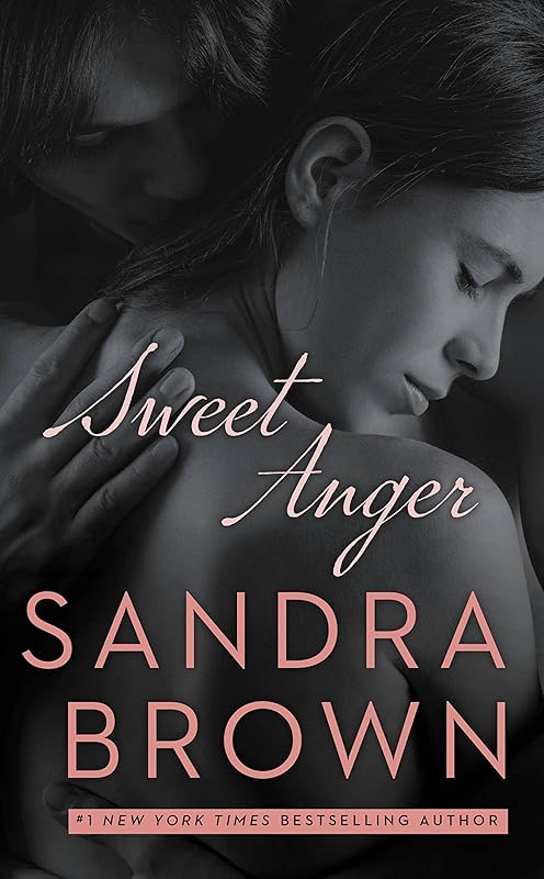 Sweet Anger by Sandra Brown