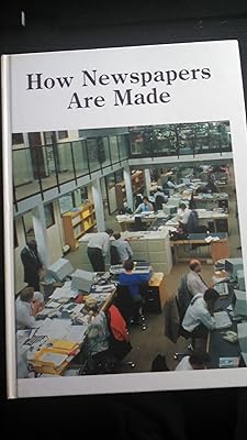 How Newspapers Are Made (How It Is Made Series)