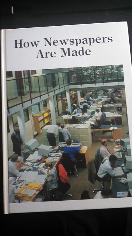 How Newspapers Are Made (How It Is Made Series) by Sarah Waters