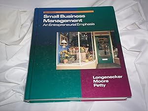 Small Business Management: An Entrepreneurial Emphasis