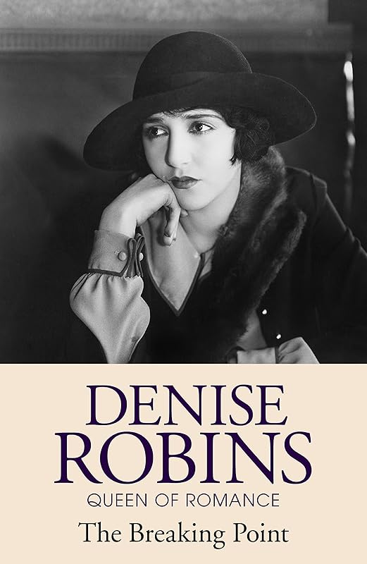 The Breaking Point by Denise Robins
