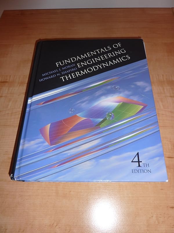 Fundamentals of Engineering Thermodynamics by Michael J. Moran